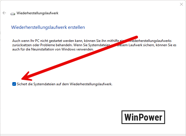 Systemdateien auf Wiederherstellungslaufwerk sichern Option aktiviert Windows 11