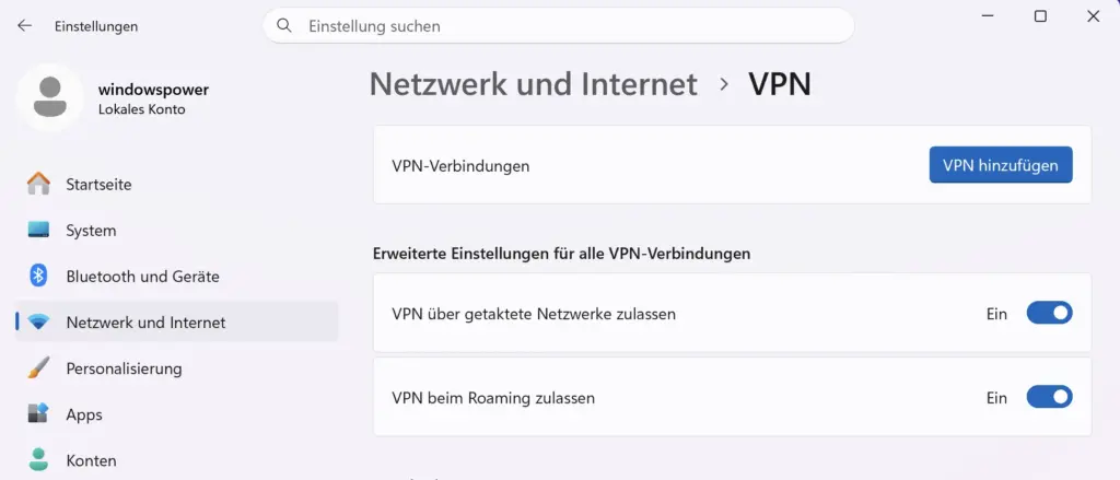 Windows 11 VPN einrichten Einstellungen Netzwerk Internet hinzufügen